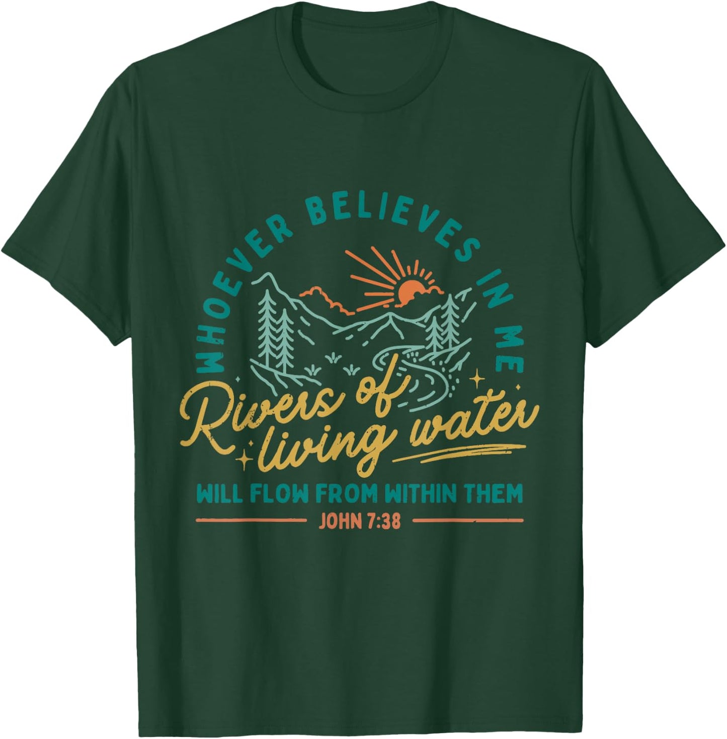 Rivers of Living Water John 7:38 Retro T-Shirt - T-Shirt | Forest