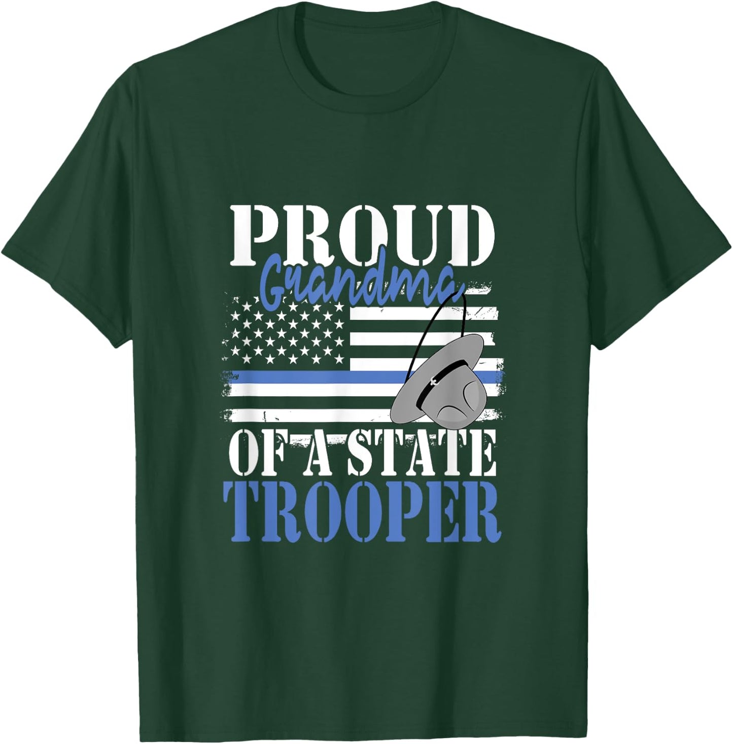 Proud Grandma of a State Trooper Police Officer Graduation T-Shirt - T-Shirt | Forest