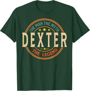DEXTER The Man The Myth The Legend Vintage Personalized T-Shirt - T-Shirt | Forest