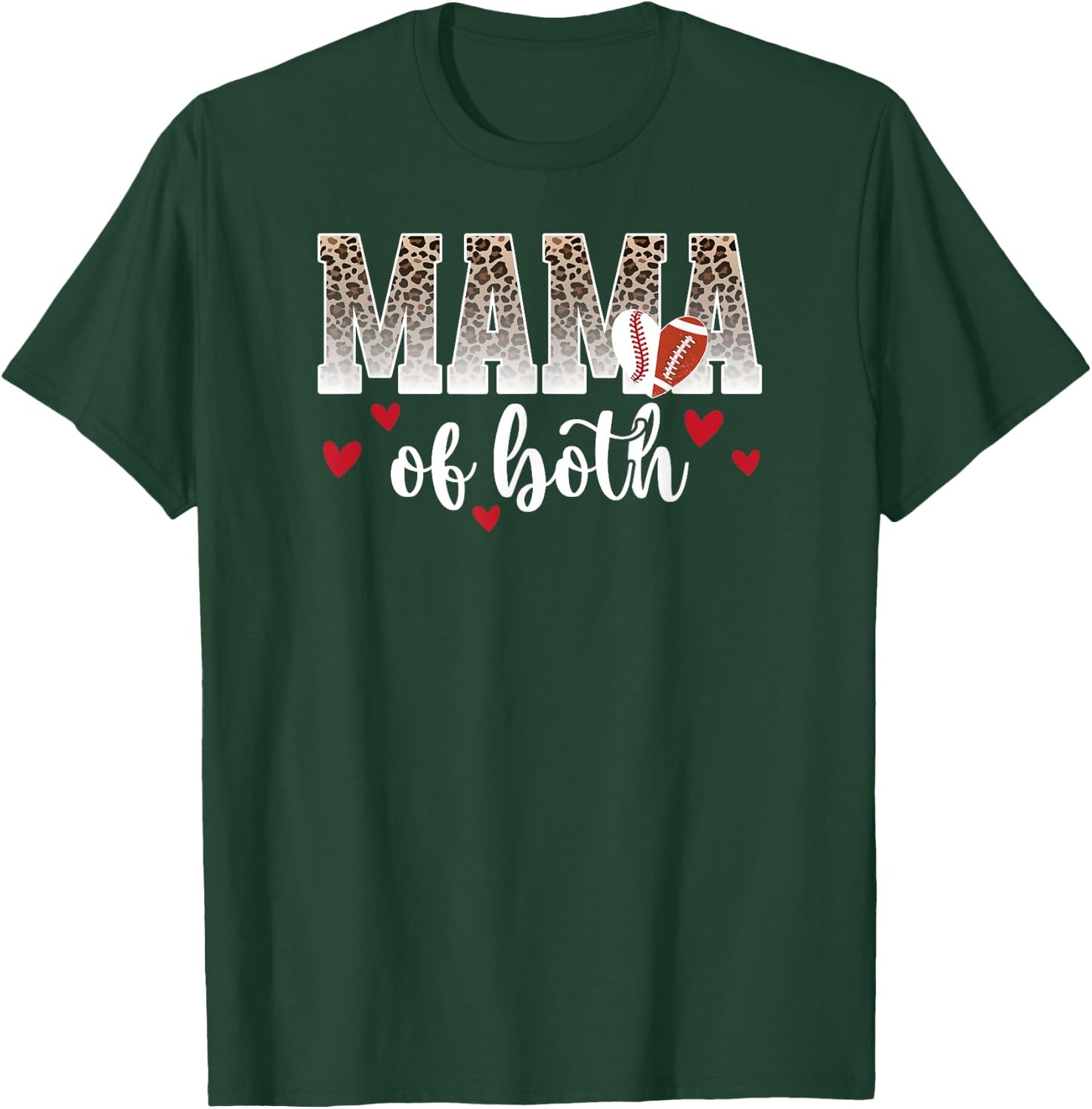 Mama Of Both Proud Football Baseball Mom T-Shirt - T-Shirt | Forest