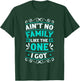Ain't No Family Like The One I Got Family Reunion T-Shirt - T-Shirt | Forest