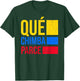 Qué Chimba Parce Colombia Flag Retro Vintage Colombian Slang T-Shirt - T-Shirt | Forest
