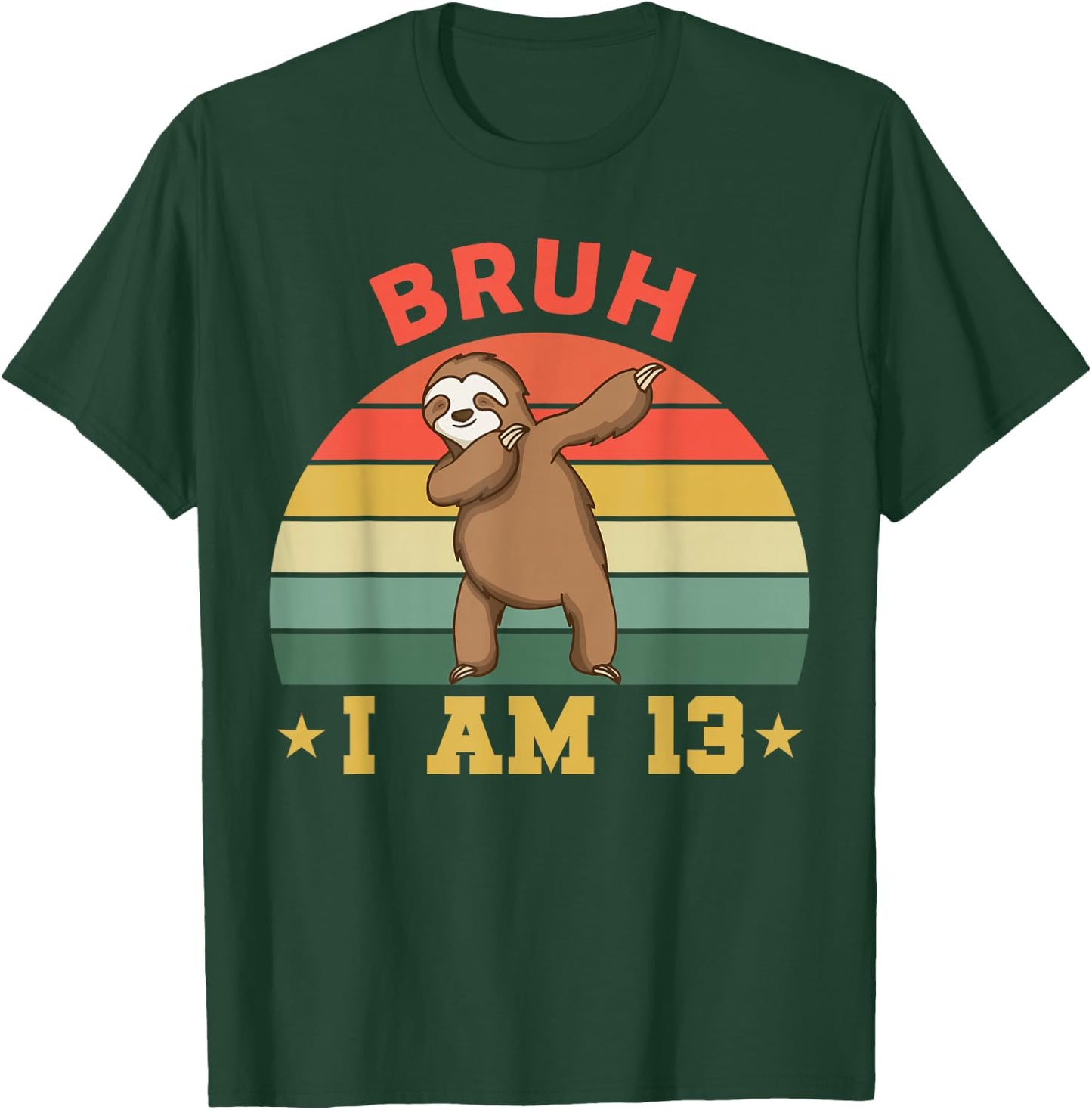 Retro Bruh I Am 13 Sloth 13th Bday Party 13 Years Old T-Shirt - T-Shirt | Forest