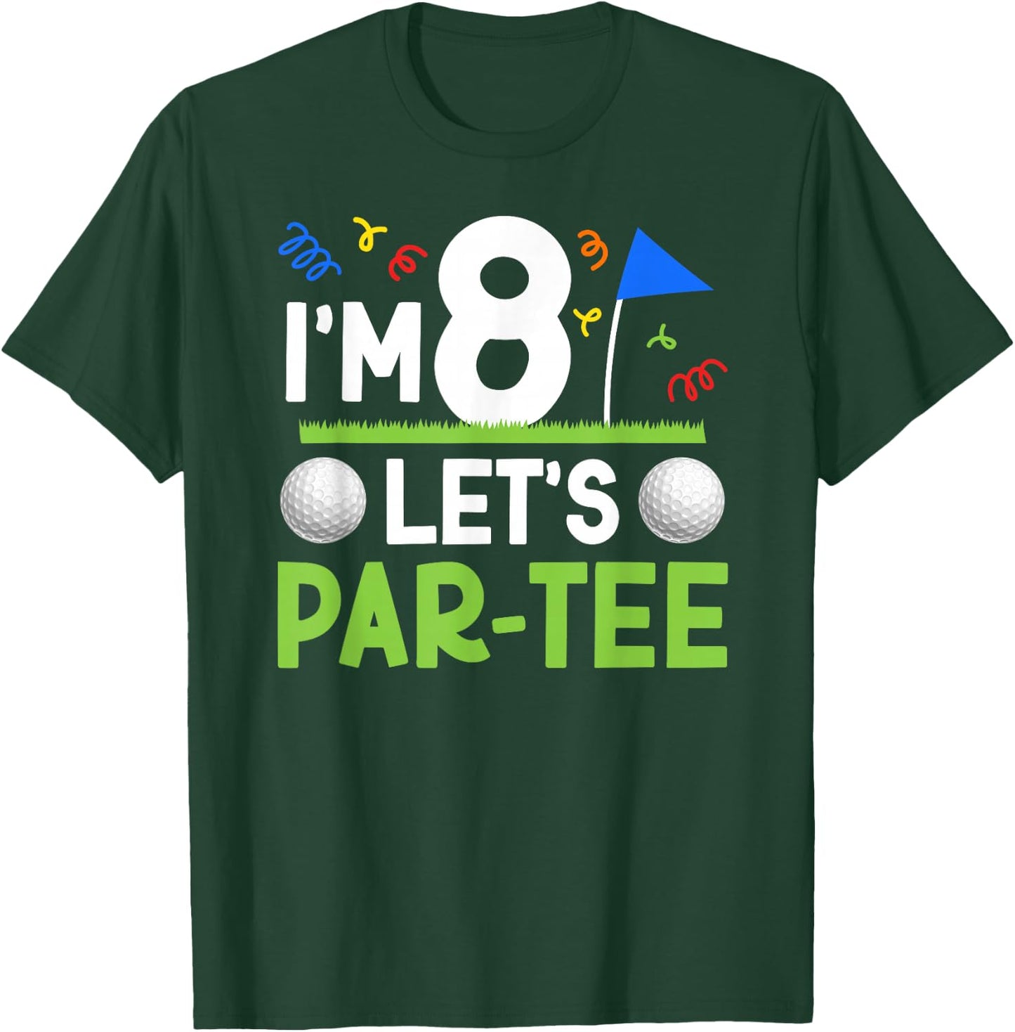 8th Birthday Party Golf Boy Eight Year Old Golfer T-Shirt - T-Shirt | Forest