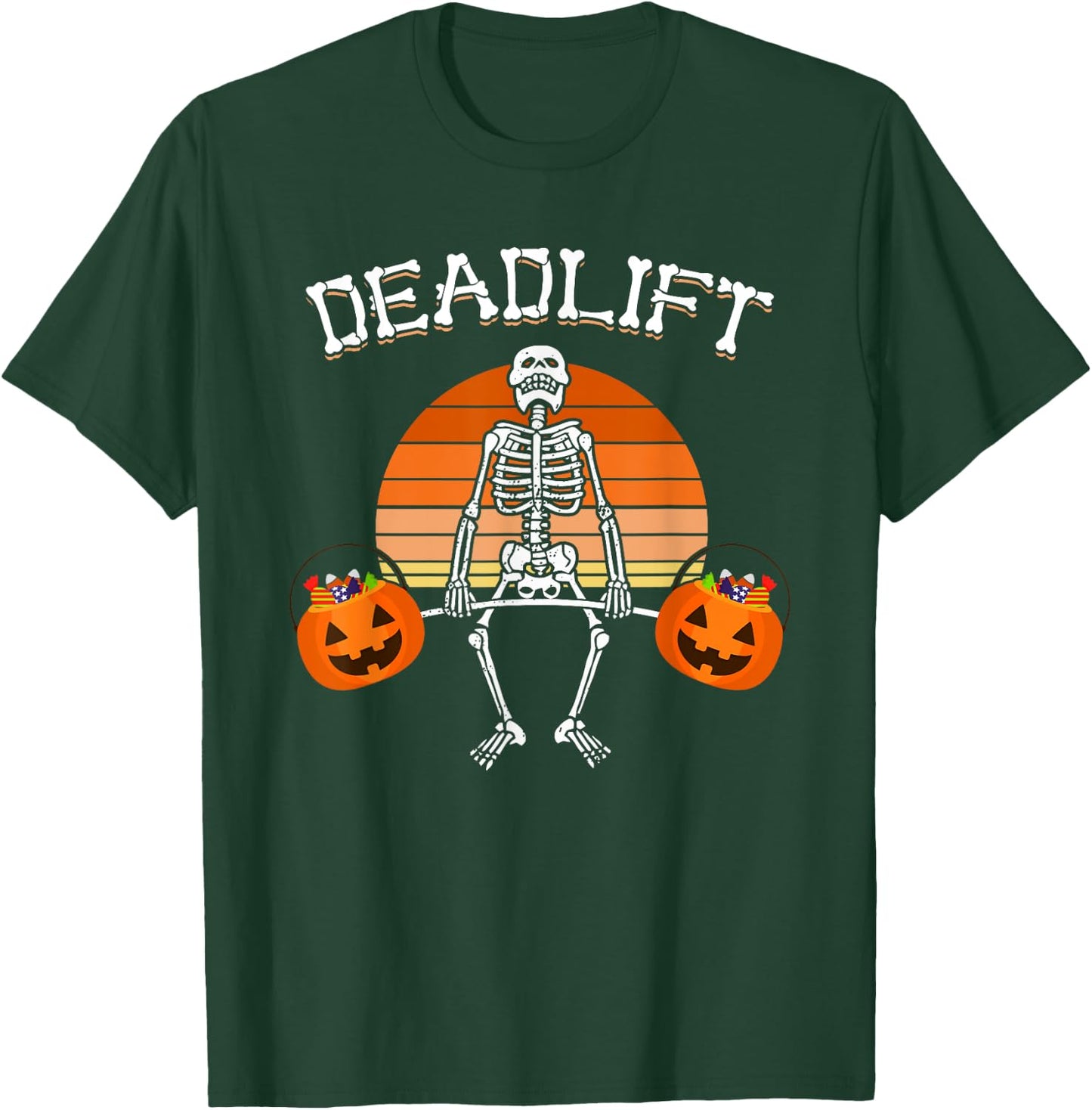 Deadlift Funny Halloween Skeleton Weight Lifting Workout T-Shirt - T-Shirt | Forest