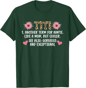 Titi Definition Titi Aunt Titi Auntie T-Shirt - T-Shirt | Forest