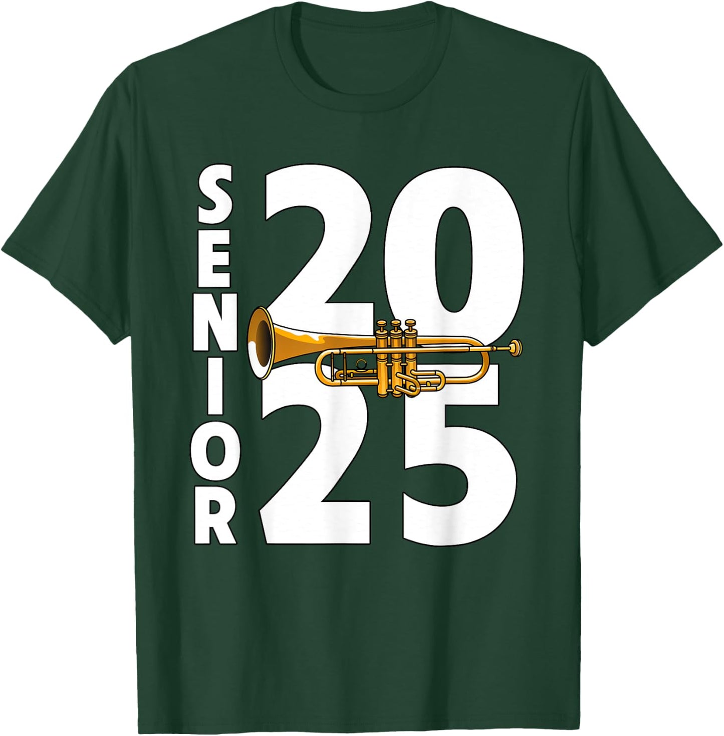 Trumpet Player Senior Class of 2025 Marching Band Student T-Shirt - T-Shirt | Forest
