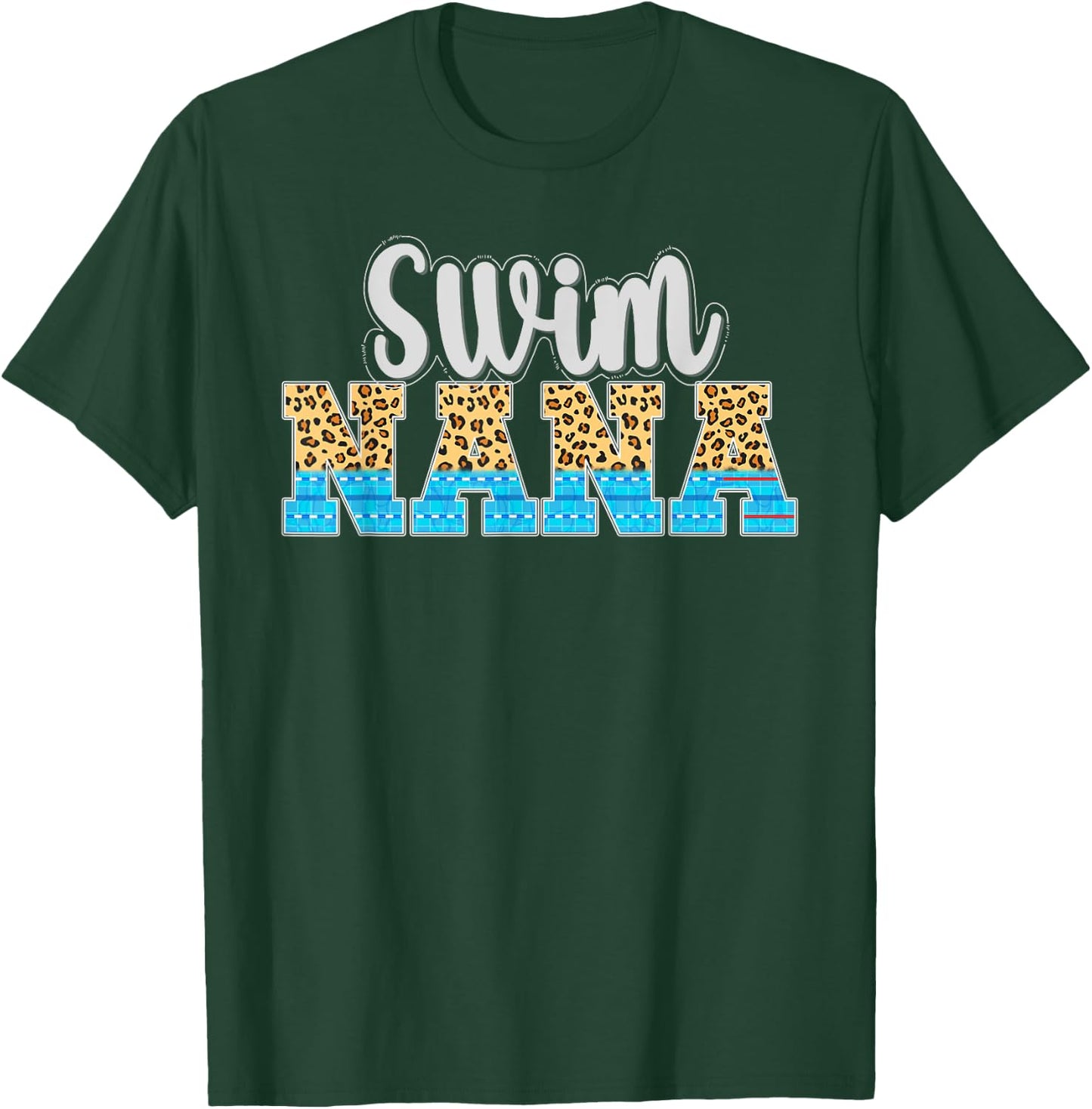Swim Nana Grandma Leopard Nana Of A Swimmer Nana T-Shirt - T-Shirt | Forest