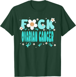 Funny Fuck Ovarian Cancer Groovy Ovarian Cancer Awareness T-Shirt - T-Shirt | Forest