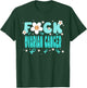 Funny Fuck Ovarian Cancer Groovy Ovarian Cancer Awareness T-Shirt - T-Shirt | Forest