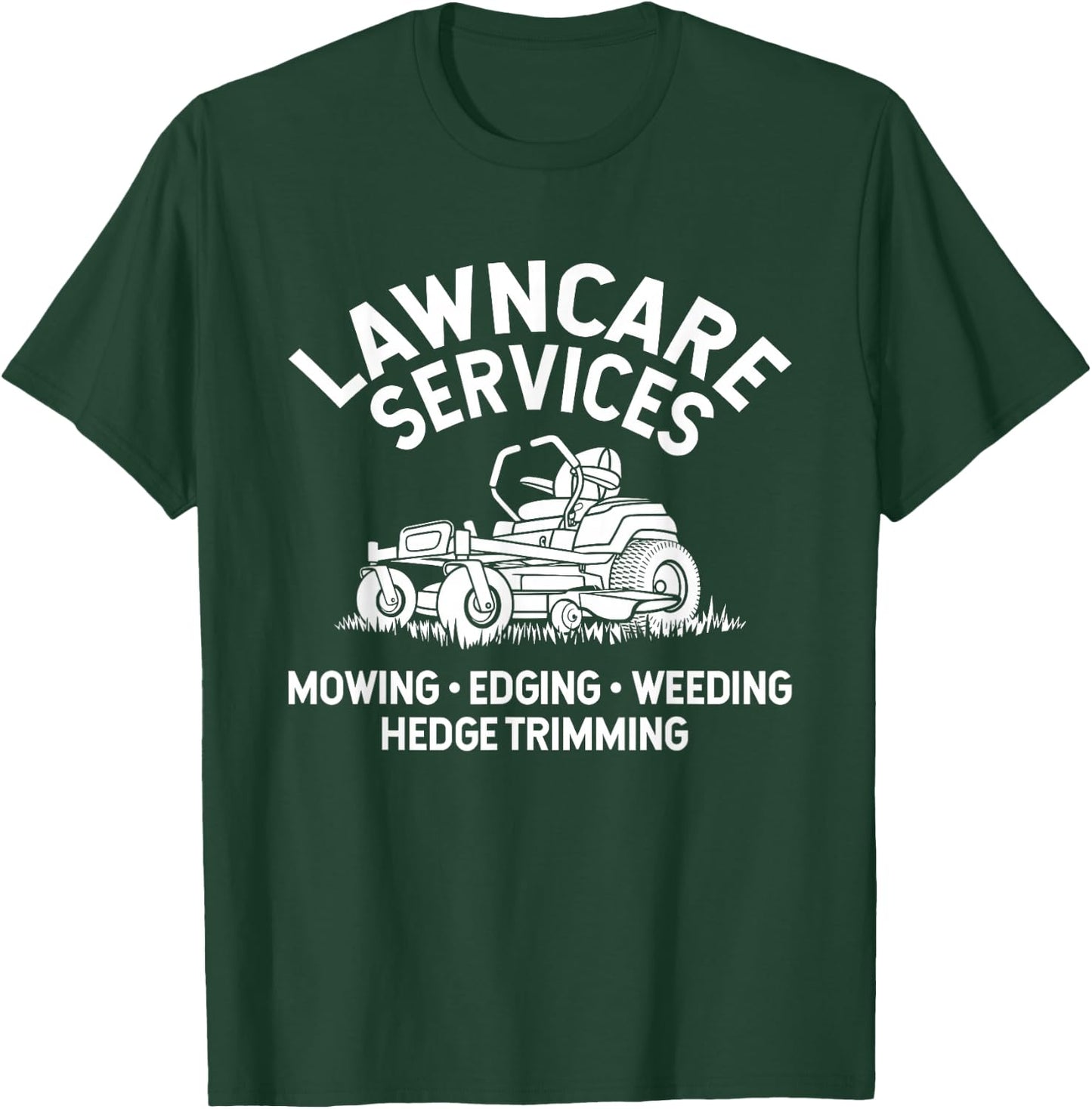 Lawn Care Services Zero Turn Mower T-Shirt - T-Shirt | Forest
