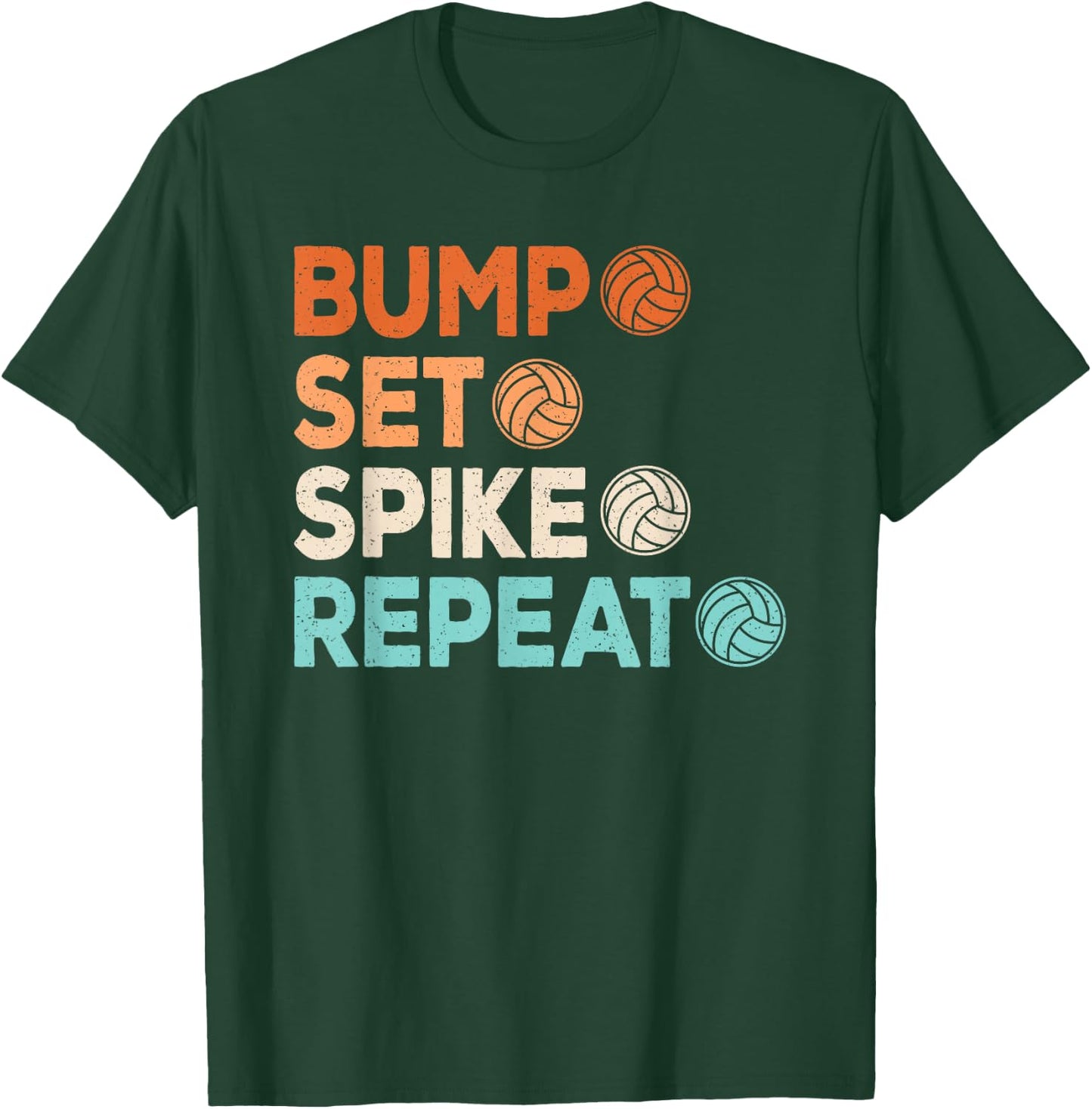 Bump Set Spike Repeat Volleyball Player Men Boys Kids T-Shirt - T-Shirt | Forest