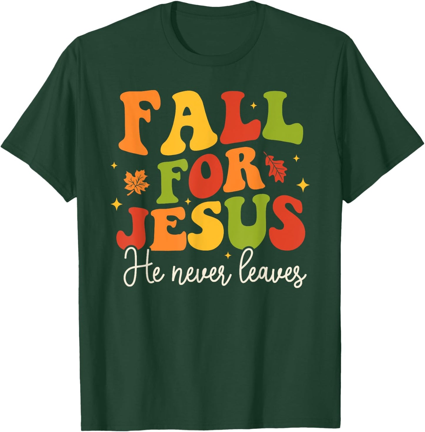 Groovy Christian Sayings Halloween Fall For Jesus Religious T-Shirt - T-Shirt | Forest