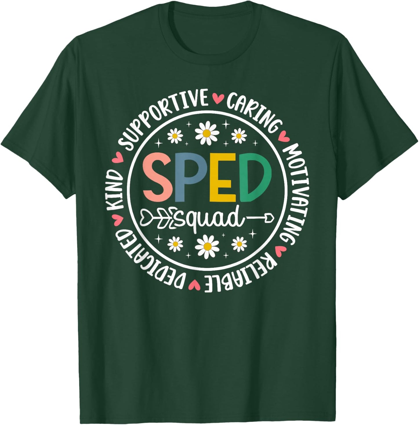 SPED Squad SPED Teacher Team Special Education Teacher Crew T-Shirt - T-Shirt | Forest