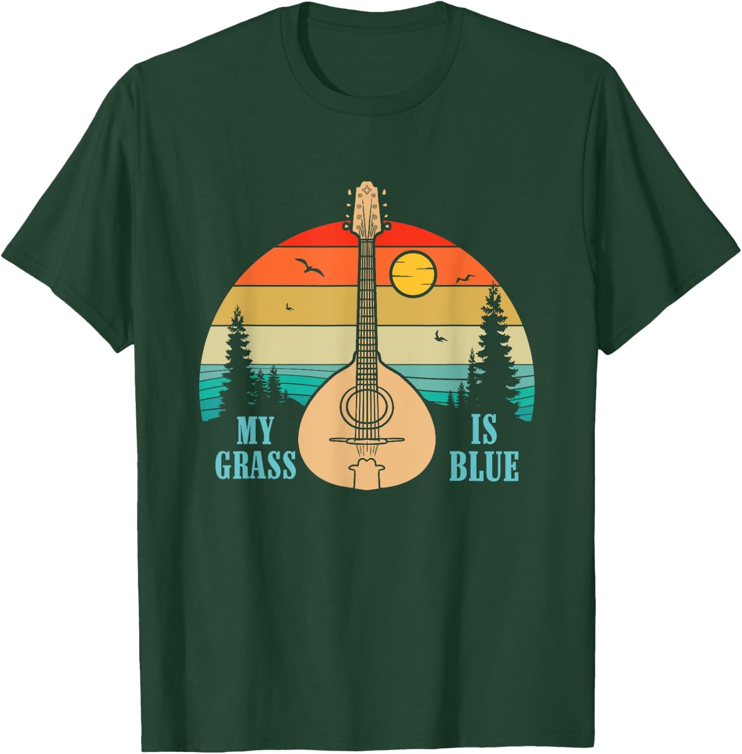 My Grass Is Blue Bluegrass String Instrument Mandolin T-Shirt - T-Shirt | Forest