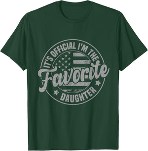 It's Official I'm The Favorite Daughter Funny Vintage Black , -Adults, Kids, Short Sleeve, , Gift Givers, All Ages T-Shirt - T-Shirt | Forest