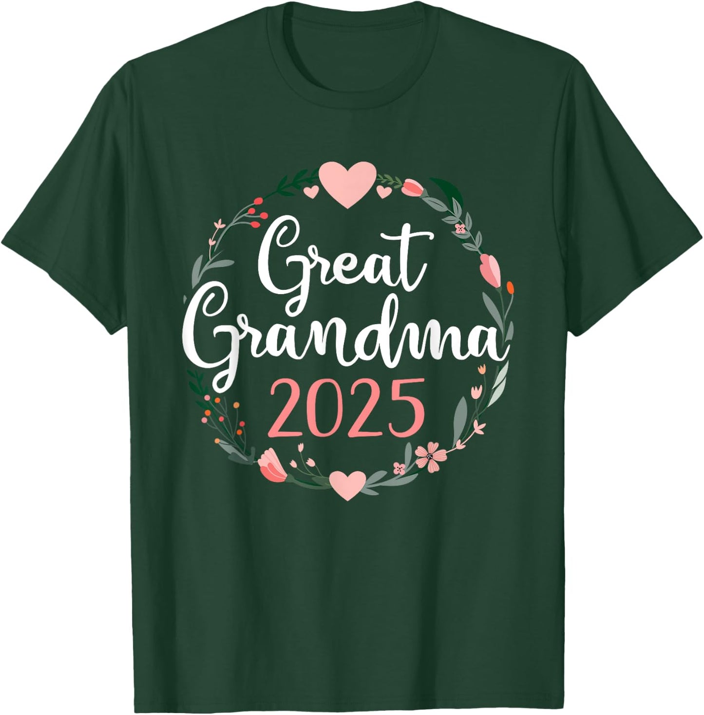 Great grandma 2025 for pregnancy announcement T-Shirt - T-Shirt | Forest