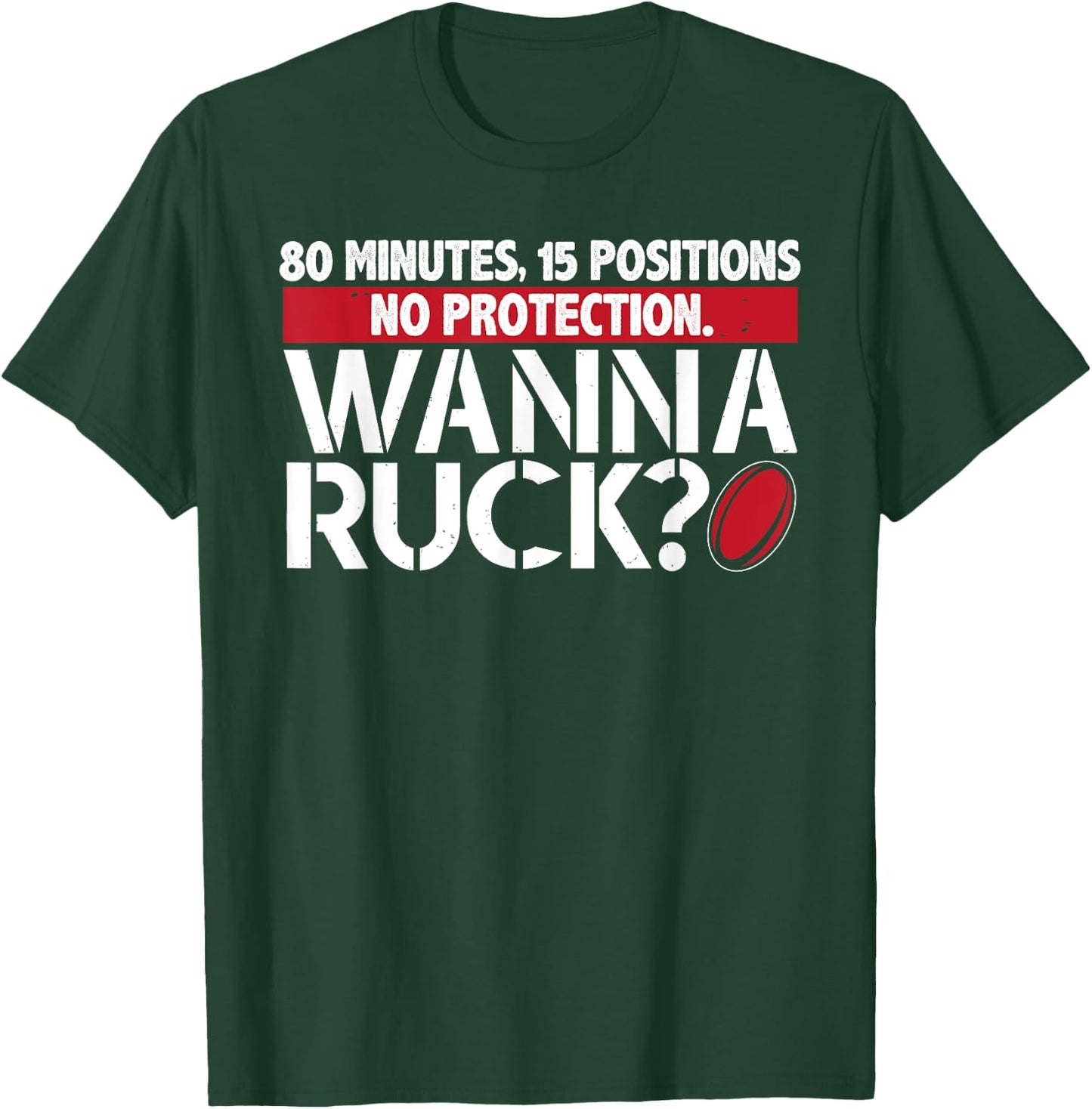 Rugby, Wanna Ruck? Best Funny T Shirt Rugby Player T-Shirt - T-Shirt | Forest