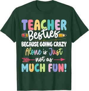 Teacher Besties Funny Matching Teacher Besties T-Shirt - T-Shirt | Forest