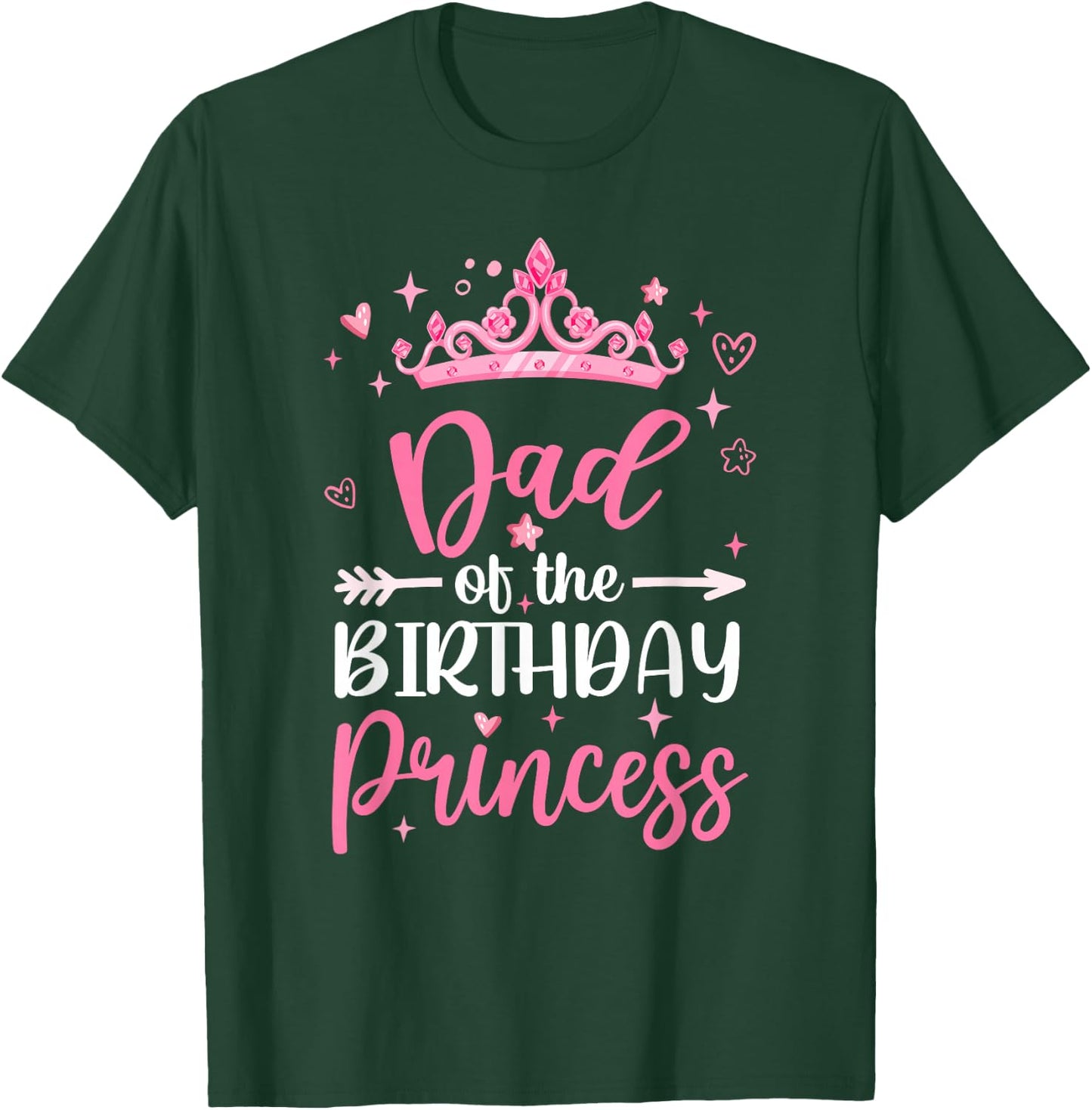 Dad Of The Birthday Princess Birthday Girl Kid Family T-Shirt - T-Shirt | Forest