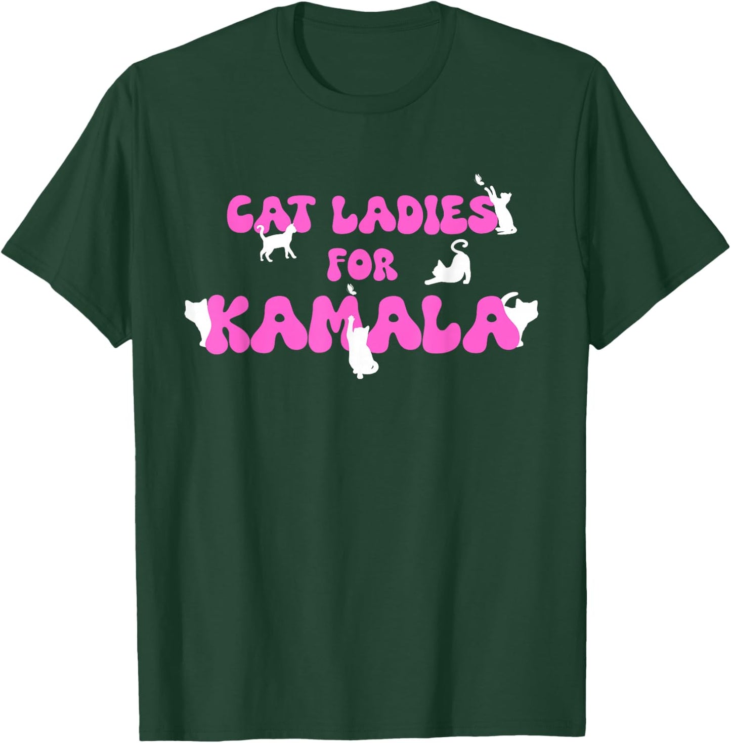 Cat Ladies For Kamala T-Shirt - T-Shirt | Forest