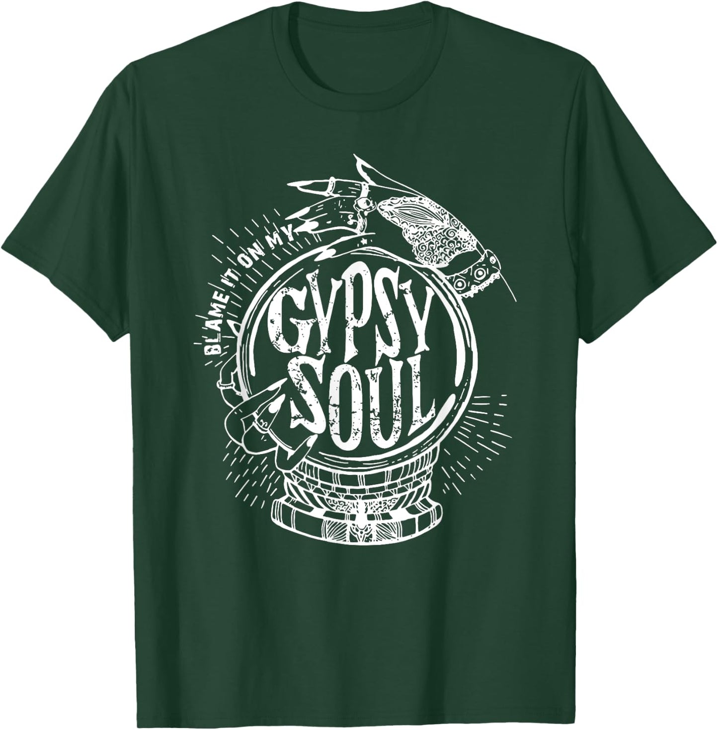 Blame It On My Gypsy Soul Free Spirit T-Shirt - T-Shirt | Forest