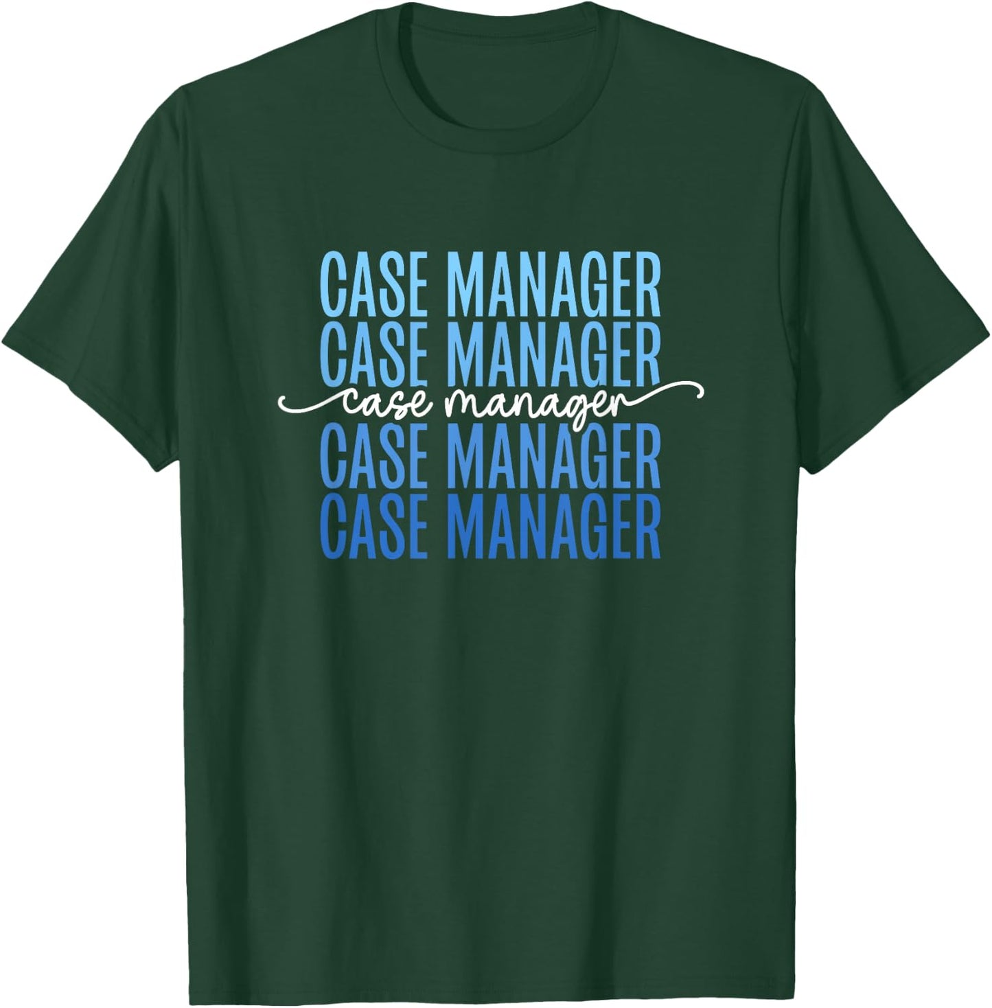 Case Manager Retro Nurse Healthcare Case Management T-Shirt - T-Shirt | Forest