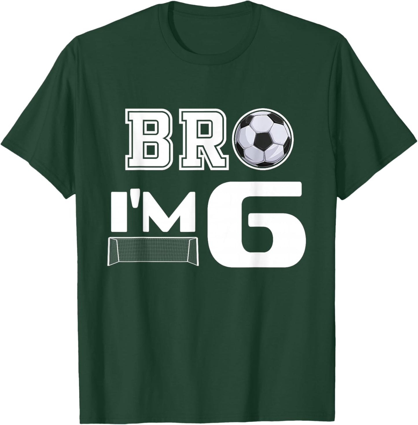 Bro Im 6 Year Old Boy Birthday or Girl 6th Birthday Party T-Shirt - T-Shirt | Forest