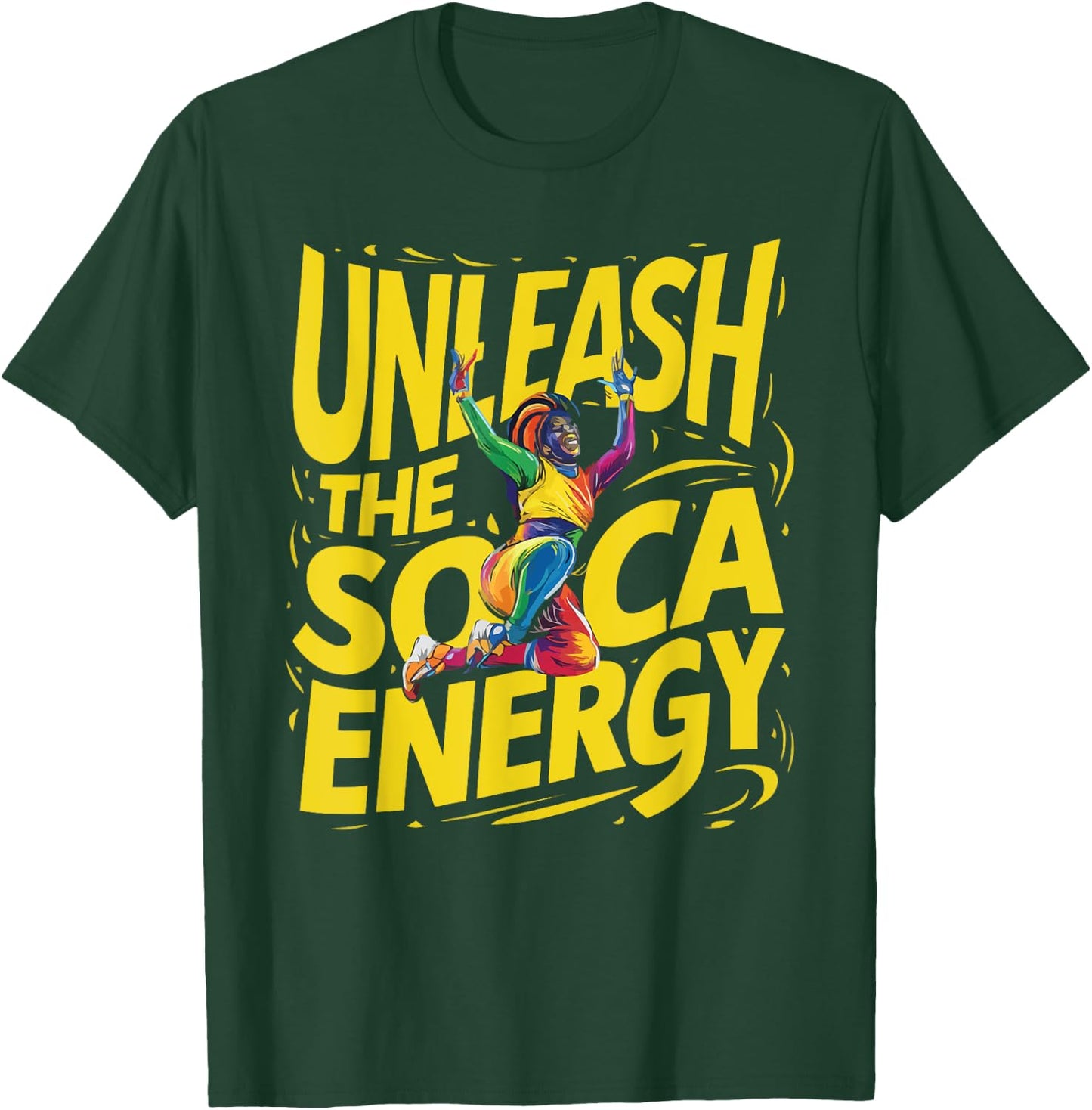 Soca Dancing Trinidad And Tobago Dancer Soca Music T-Shirt - T-Shirt | Forest