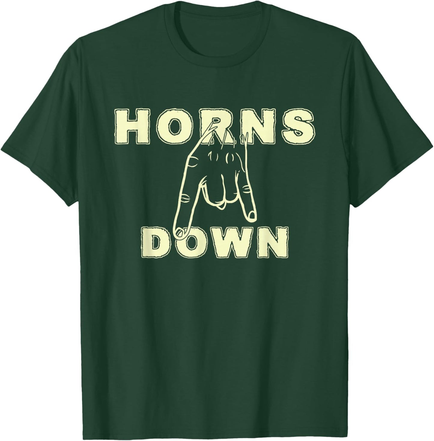 Horns Down Shirt Horns Down Texas Tuck Fexas T-Shirt - T-Shirt | Forest