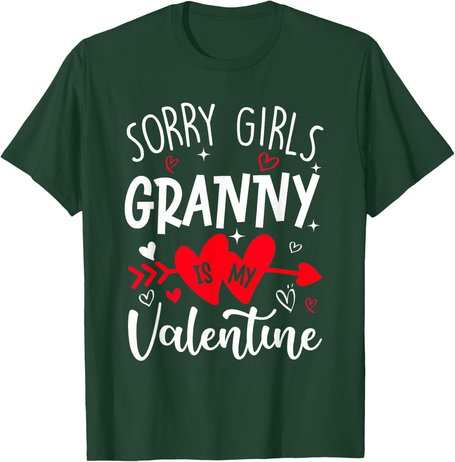 Sorry Girls Granny Is My Valentine Heart Valentine Boys T-Shirt - T-Shirt | Forest