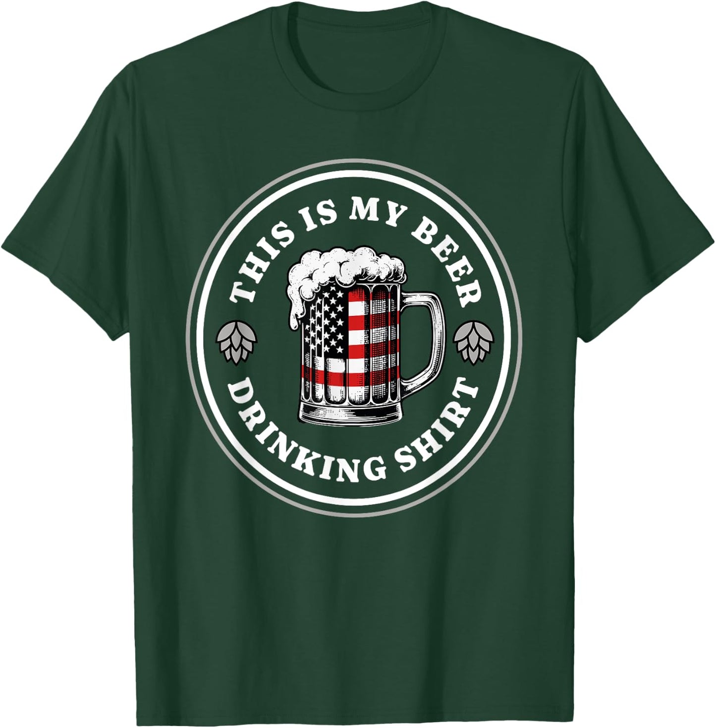 Beer Pride American Flag 4th of July Merica USA Drinking T-Shirt - T-Shirt | Forest