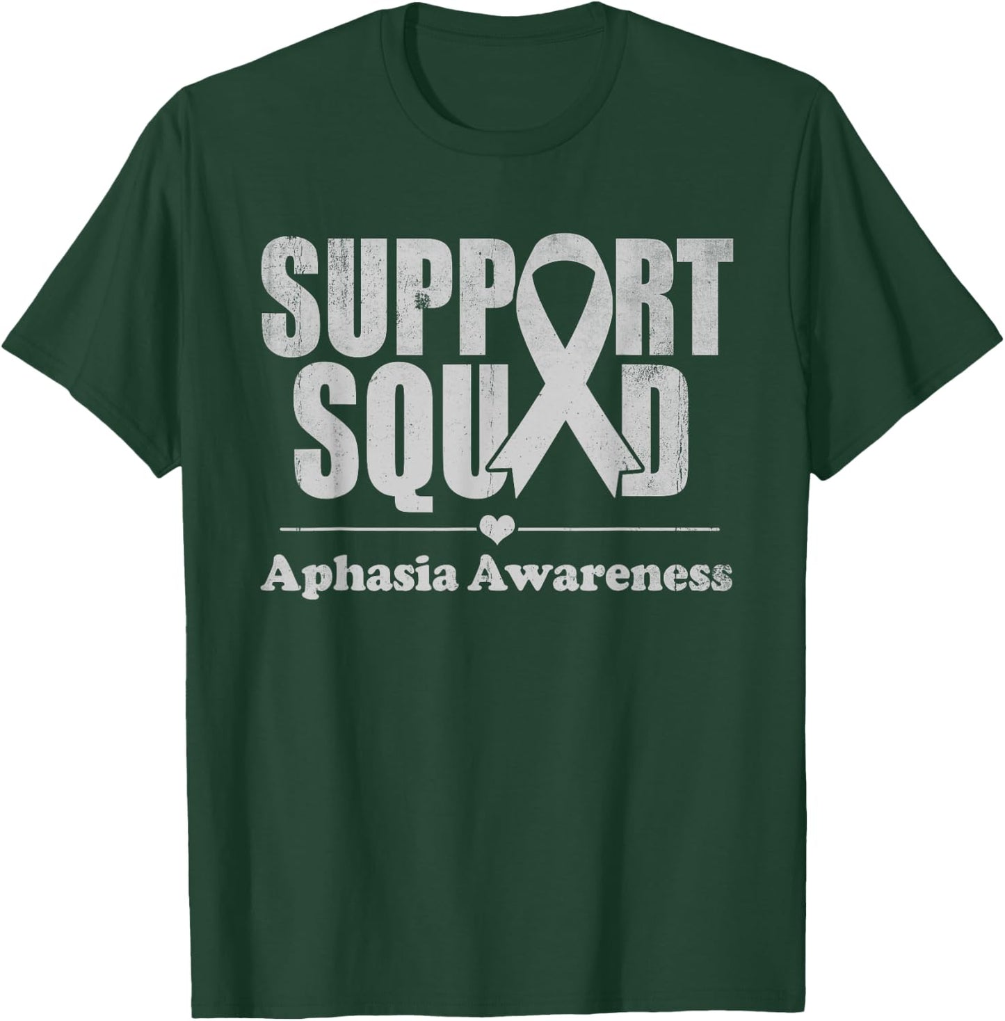 Aphasia Awareness Support Squad Gray Ribbon Support Family T-Shirt - T-Shirt | Forest