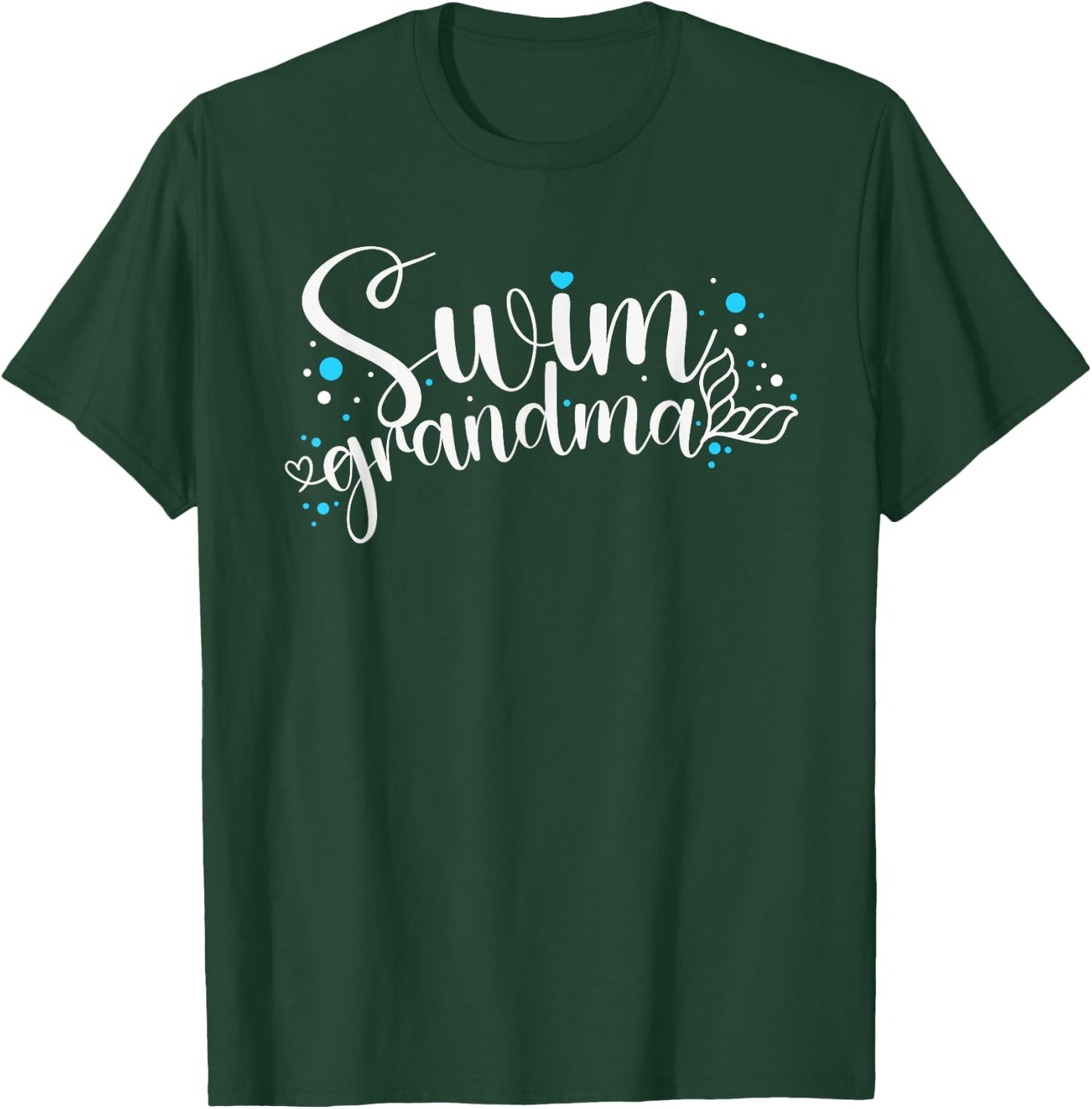 Swim Grandma Proud Swimming Grandma Of A Swimmer Grandmother T-Shirt - T-Shirt | Forest