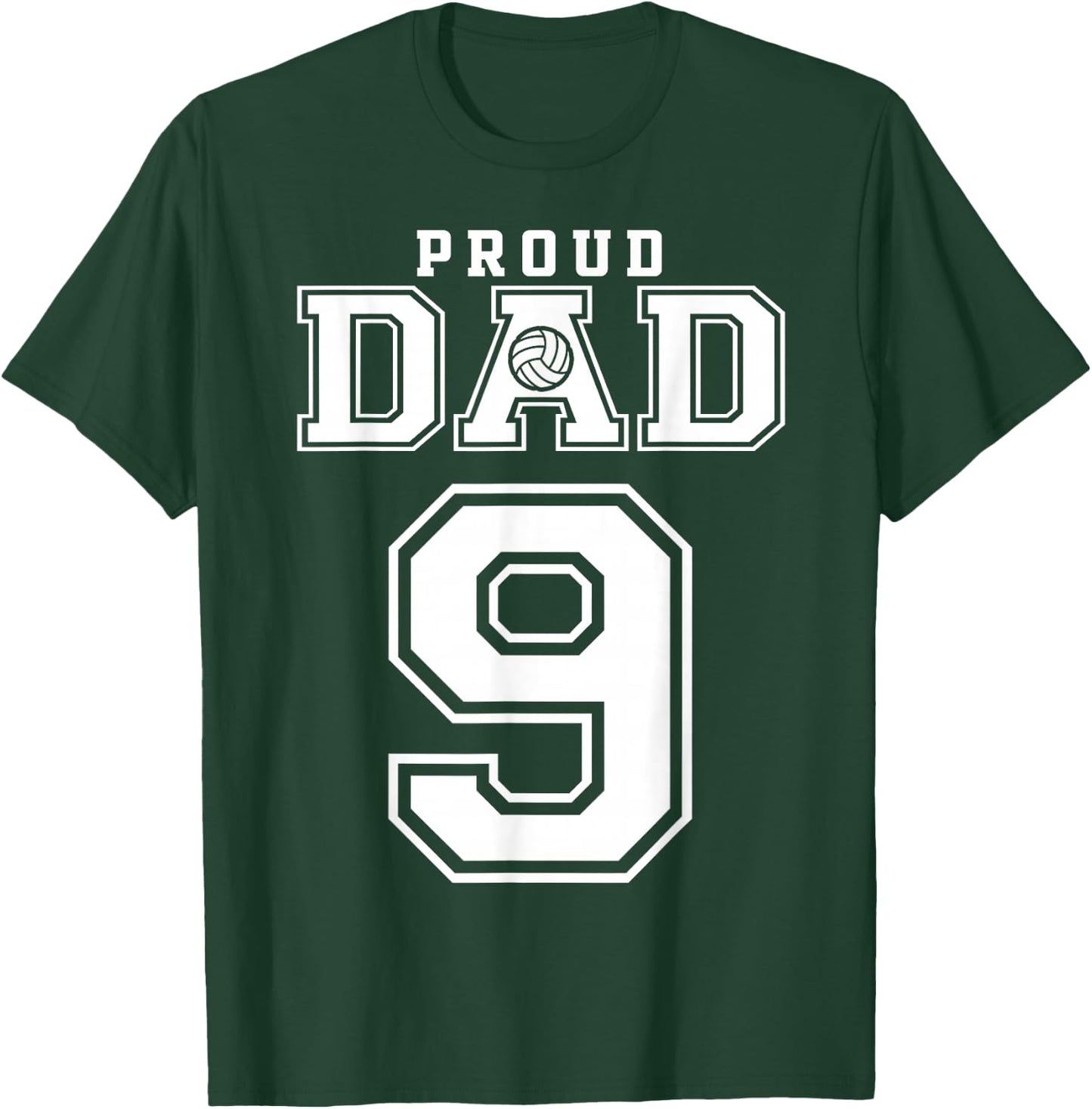 Custom Proud Volleyball Dad Number 9 Personalized T-Shirt - T-Shirt | Forest