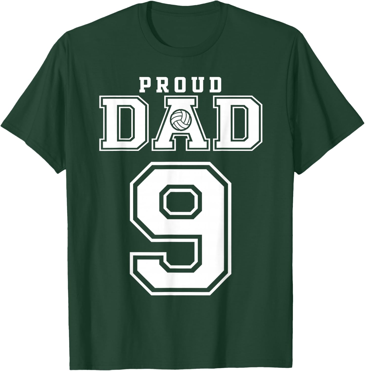 Custom Proud Volleyball Dad Number 9 Personalized T-Shirt - T-Shirt | Forest