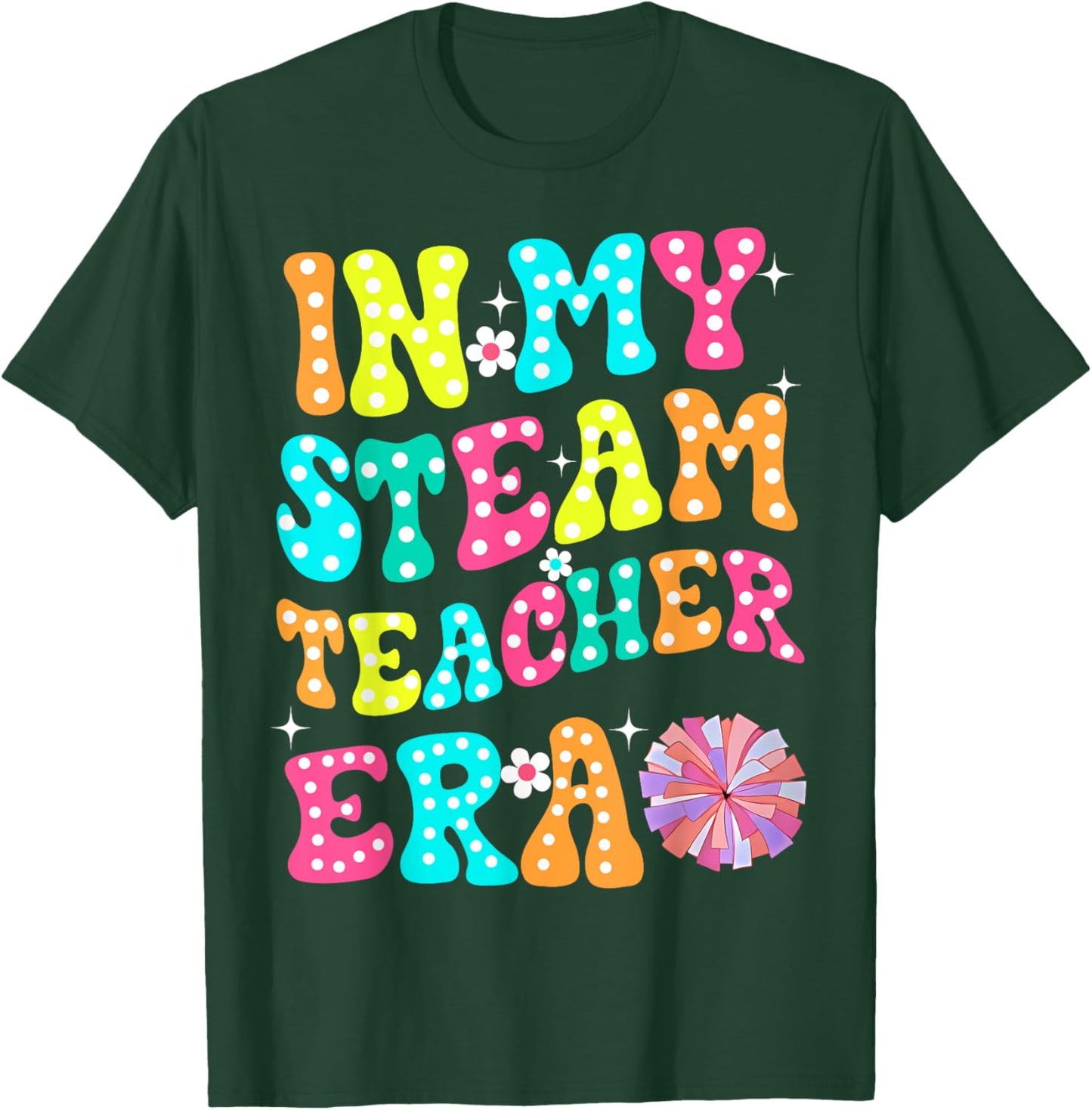 In My STEAM Teacher Era Groovy Teacher Appreciation Women Kids T-Shirt - T-Shirt | Forest