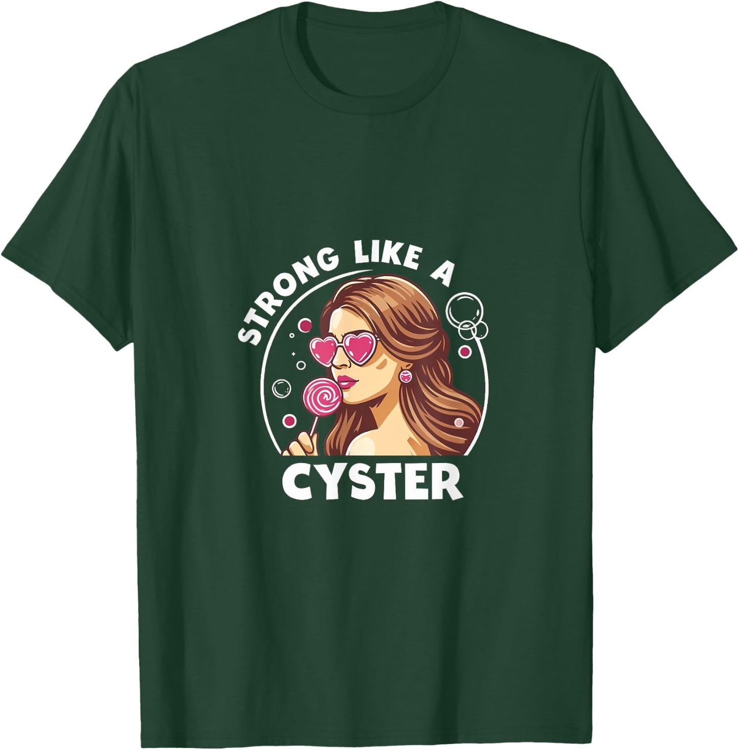 Strong Like A Cyster PCOS Awareness Women's Health Support T-Shirt - T-Shirt | Forest
