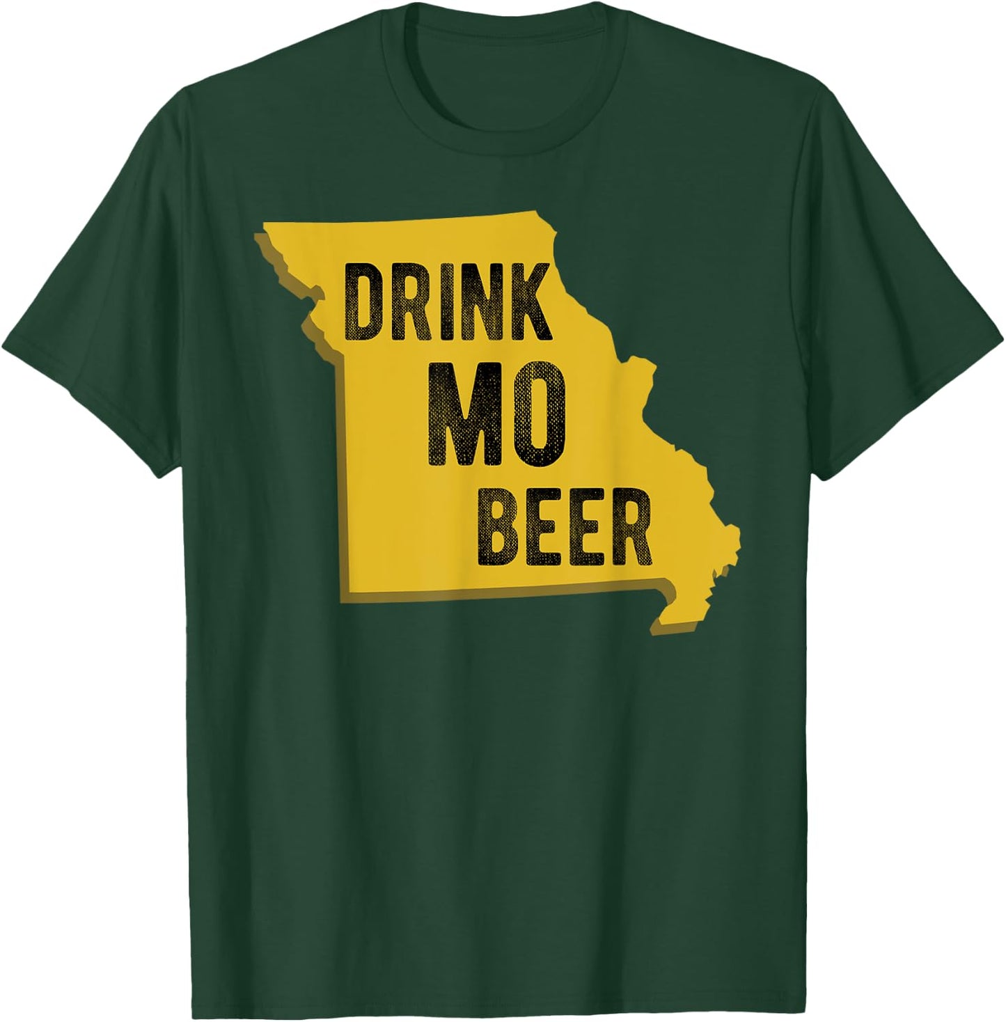 Drink MO Beer State Of Missouri St. Louis Kansas City T-Shirt - T-Shirt | Forest