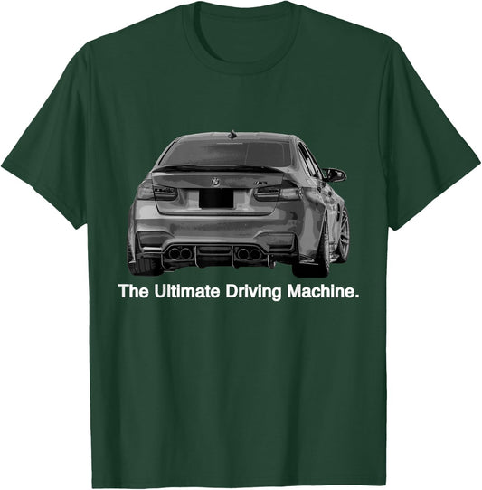 Ultimate Driving Machine Euro E90 M Three T-Shirt - T-Shirt | Forest