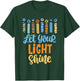 Funny Hanukkah Let Your Light Shine Menorah Adults Kids T-Shirt - T-Shirt | Forest
