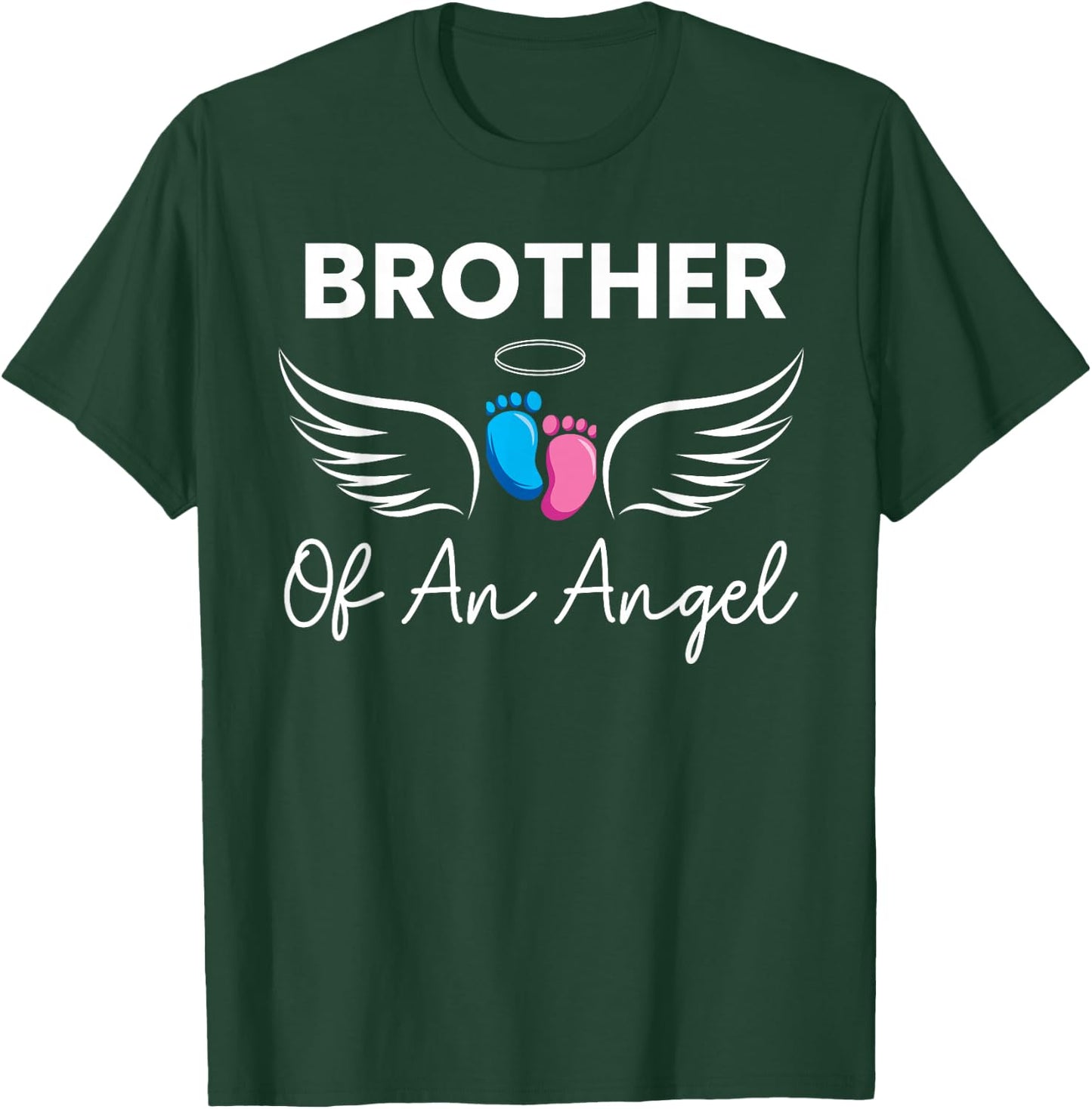 Brother of an Angel Pregnancy Infant Loss Baby Stillbirth T-Shirt - T-Shirt | Forest