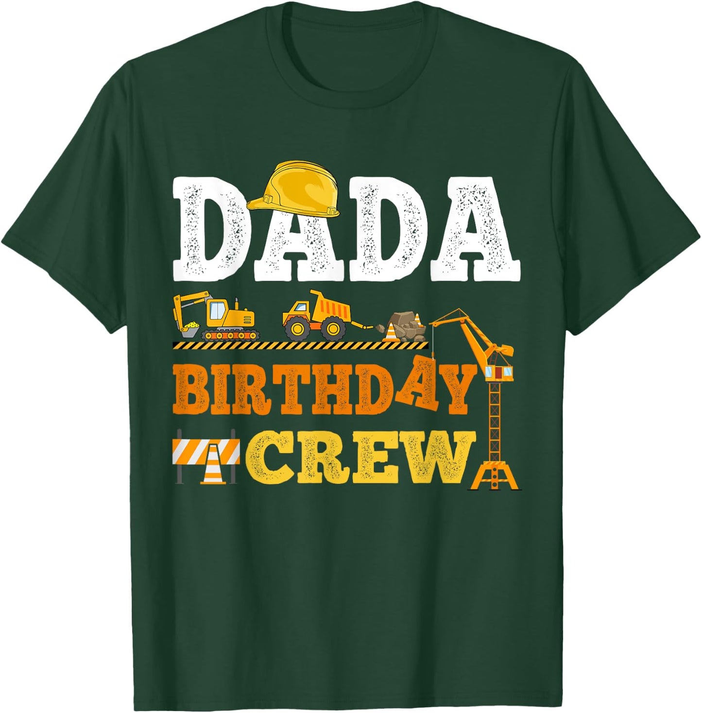 Dada Birthday Crew Construction Excavator Kids Family Set T-Shirt - T-Shirt | Forest