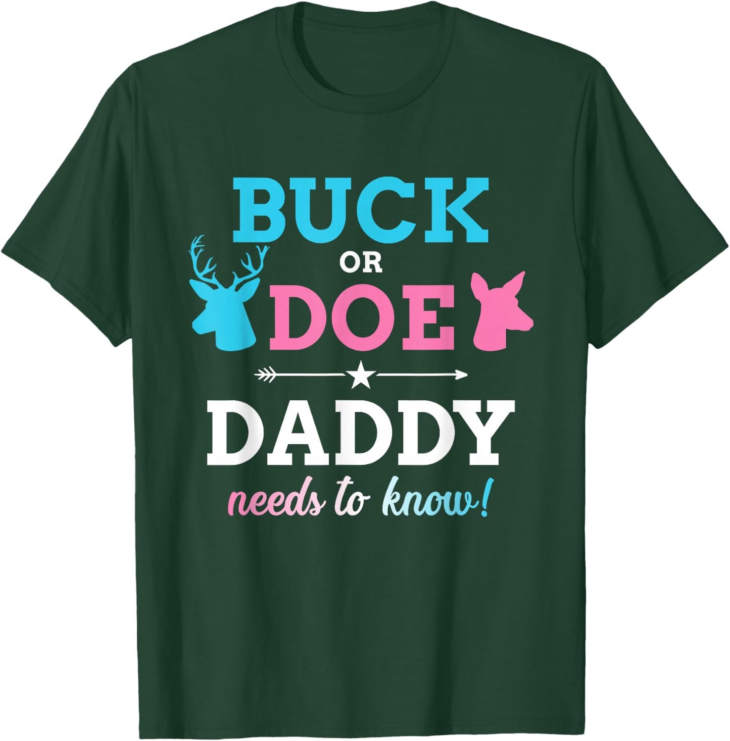 Gender reveal buck or doe daddy matching baby party T-Shirt - T-Shirt | Forest