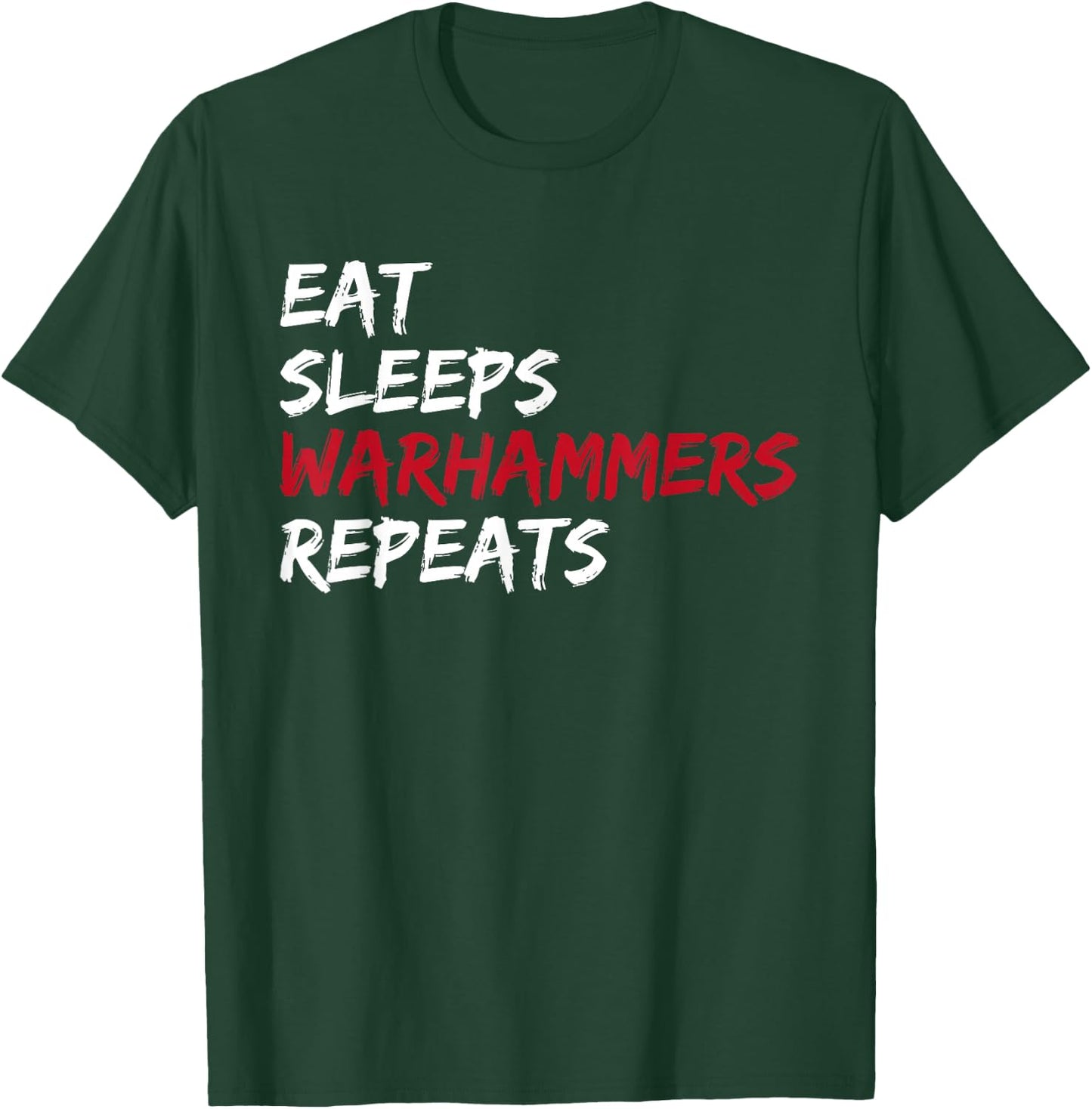 Vintage Eat Sleeps Warhammers Repeats T-Shirt - T-Shirt | Forest