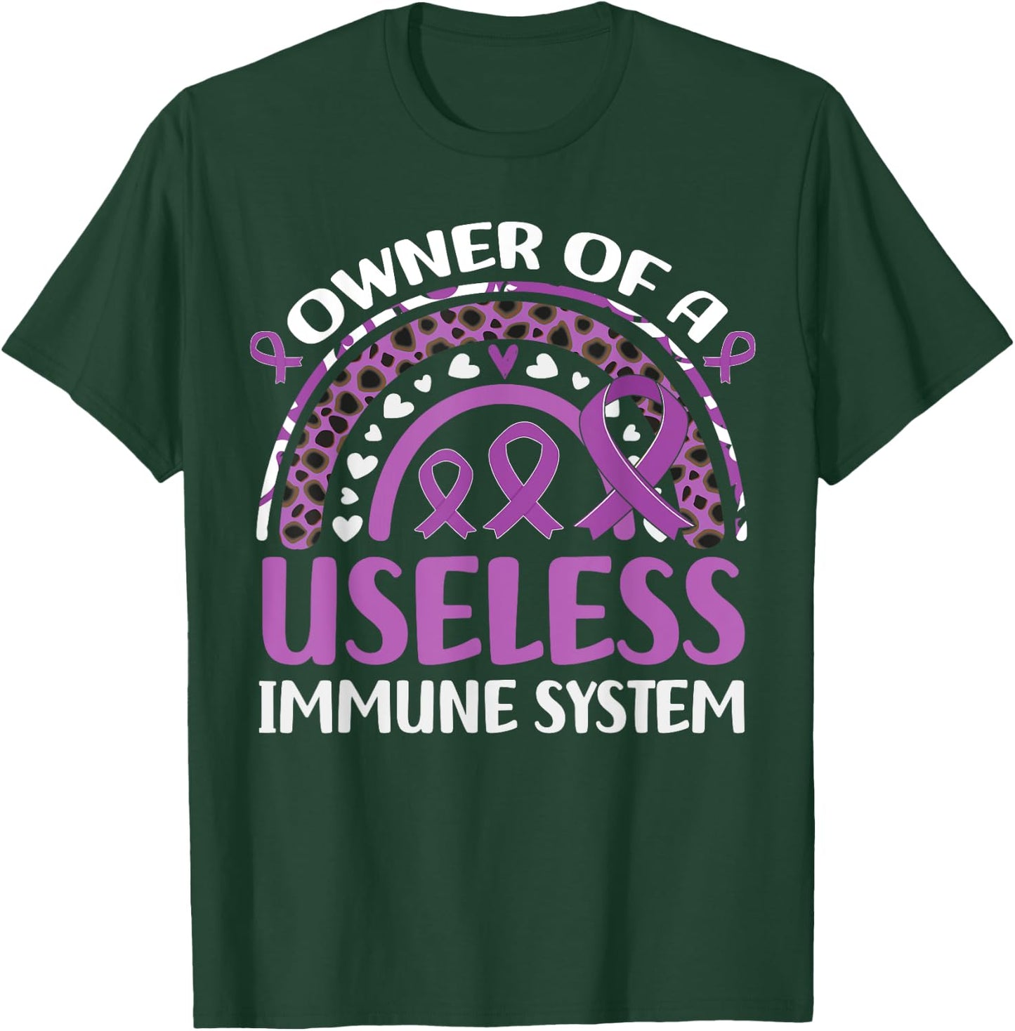 Owner Of Useless Immune System Autoimmune Disease Awareness T-Shirt - T-Shirt | Forest