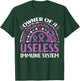 Owner Of Useless Immune System Autoimmune Disease Awareness T-Shirt - T-Shirt | Forest