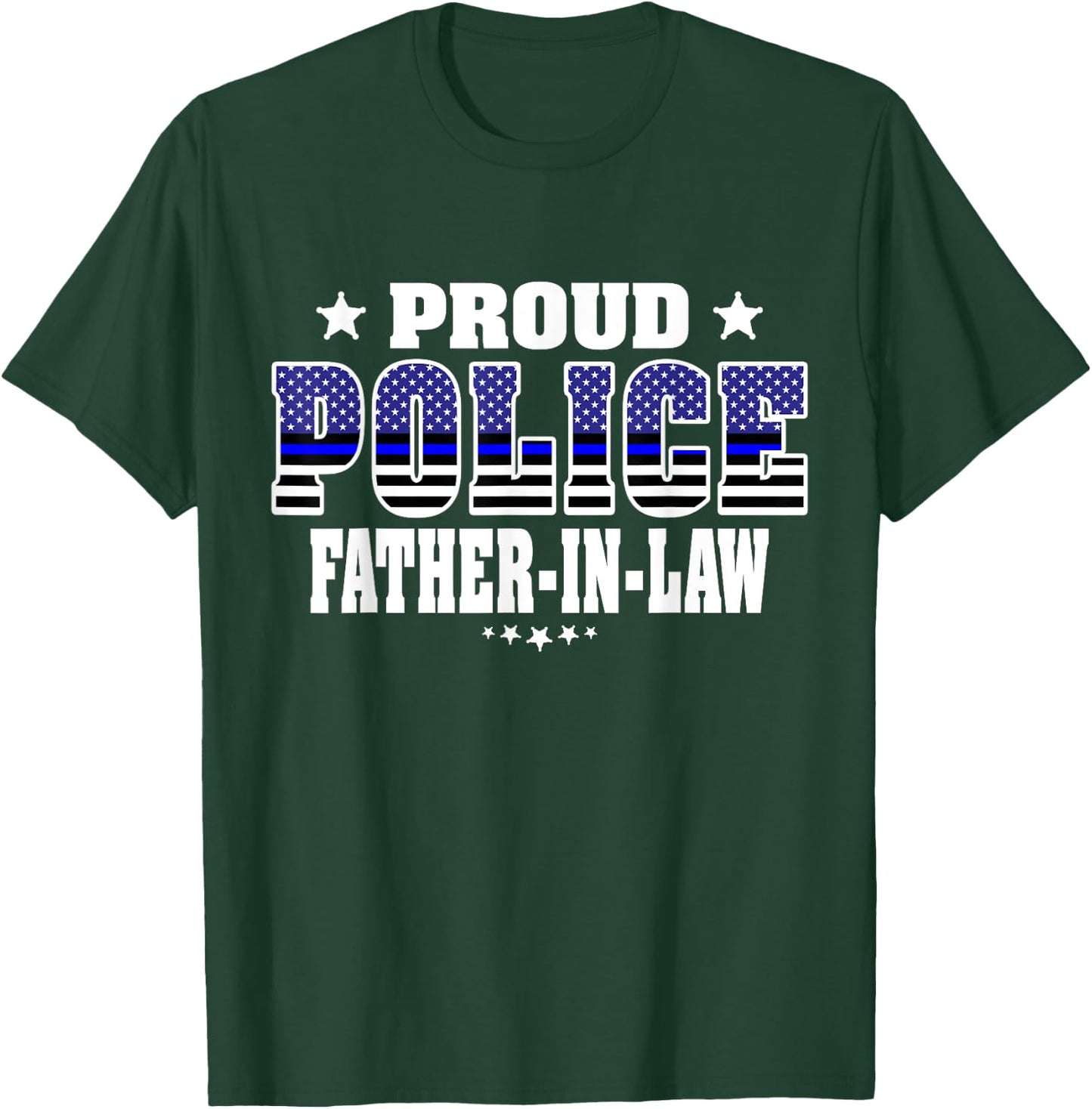 Proud Police Father-In-Law Thin Blue Line US Cop Dad-In-Law T-Shirt - T-Shirt | Forest