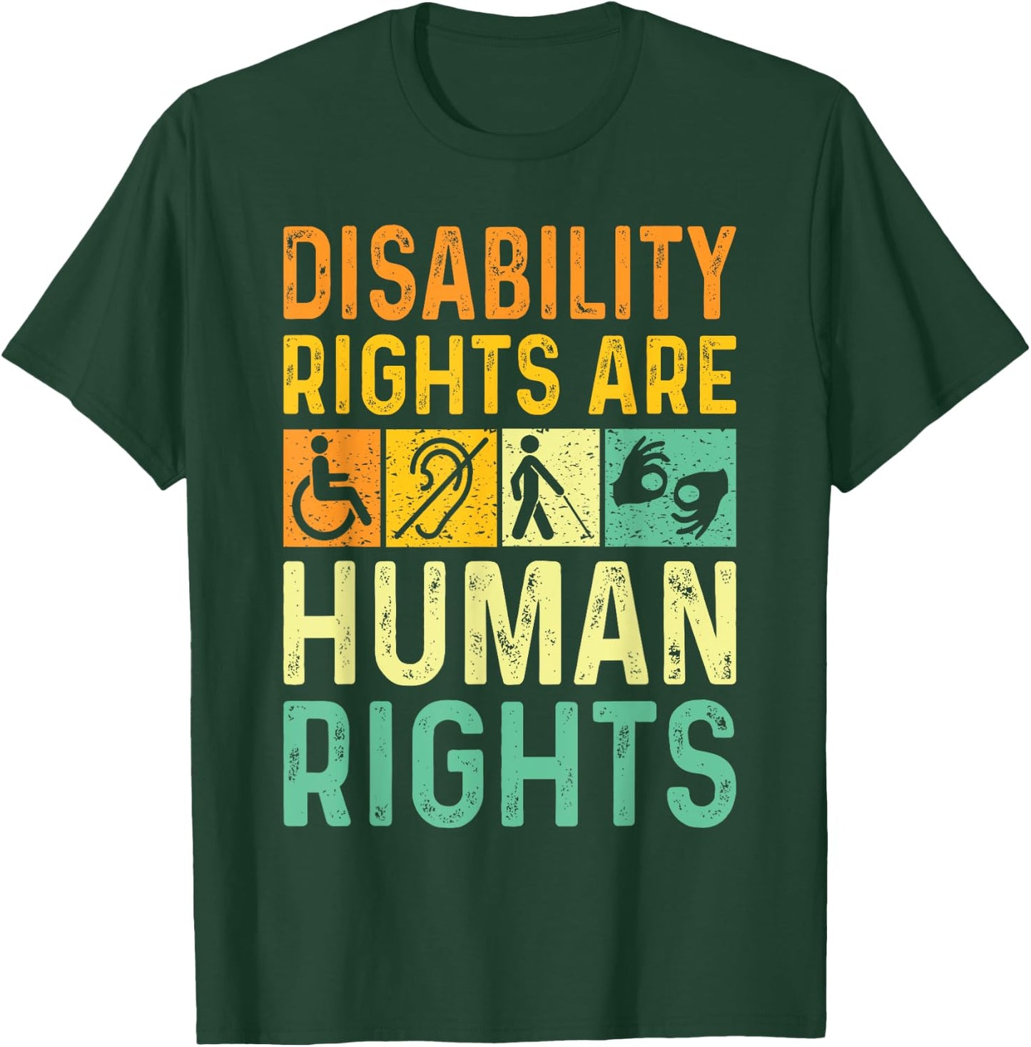 Cool Disability Rights Are Human Rights Support Caregivers T-Shirt - T-Shirt | Forest
