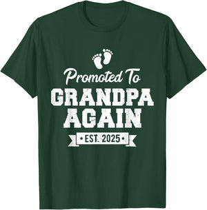 Promoted to Grandpa Again 2025 Soon To Be Grandfather Again T-Shirt - T-Shirt | Forest